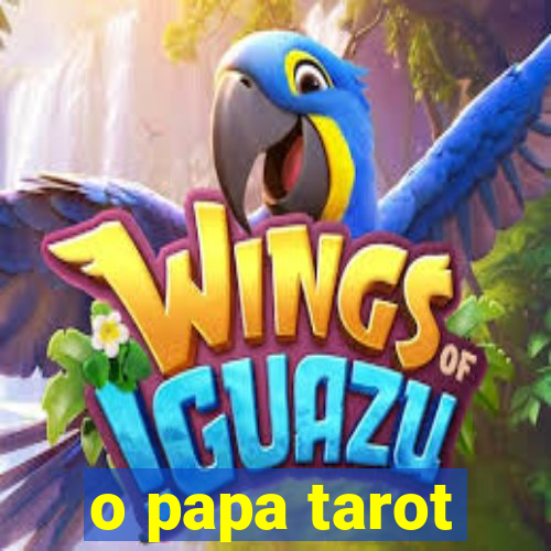 o papa tarot